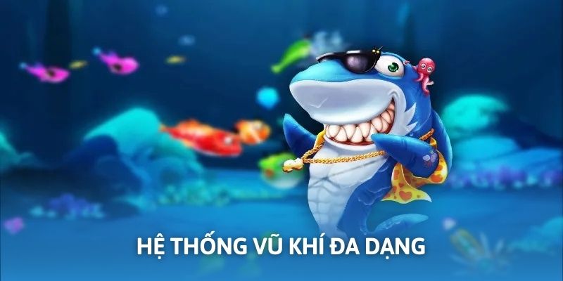 Hệ thống vũ khí đa dạng, giúp tiêu diệt nhiều sinh vật lớn